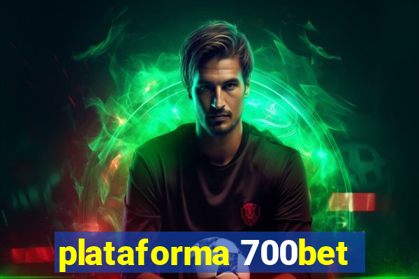 plataforma 700bet